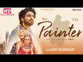 Painter New Punjabi Movie 2024 II Punjabi Full Film 2024 FULL HD