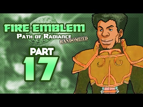 Part 17: Let's Play Fire Emblem, Randomized Path of Radiance - "Devdan Rides Out In The Forest"