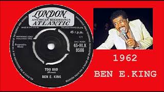 Ben E. King - Too Bad 'Vinyl'