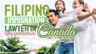 Filipino Immigration Lawyer in Canada: Study, Work and Live in Canada.