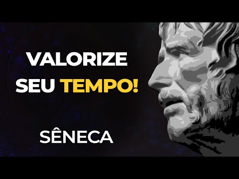 7 Lições para aproveitar melhor o seu Tempo | Sêneca | Filosofia