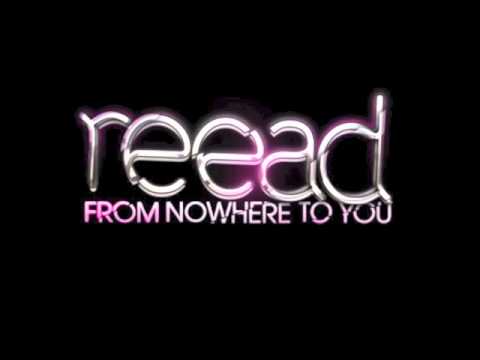 Reead "From Nowhere to You" - Full Preview