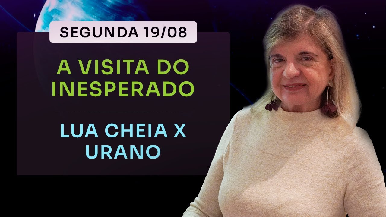 Céu do dia - Segunda 19/08 - A Visita do Inesperado