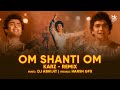 Om Shanti Om Remix DJ Abhijit Harsh GFX Karz Rishi Kapoor Kishore Kumar Retro Remixes