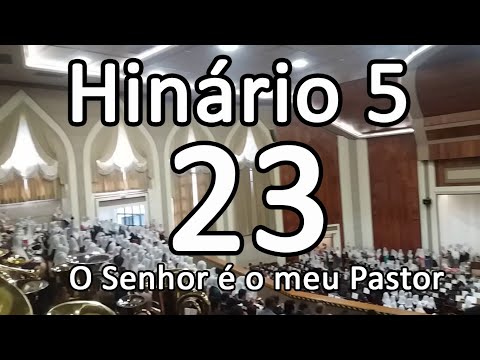CCB Hino 23 - O Senhor é o meu pastor