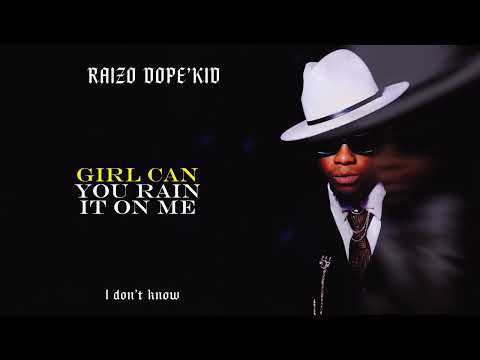 Raizo Dope'kid - I.D.K (Lyric Video)