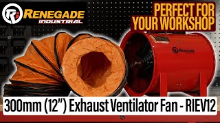 Renegade Industrial 300mm (12") Exhaust Ventilator Fan - RIEV12