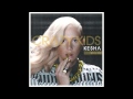 Ke$ha - Crazy Kids (Explicit) feat. will.i.am