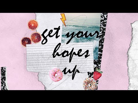 Thumbnail for Get Your Hopes Up video