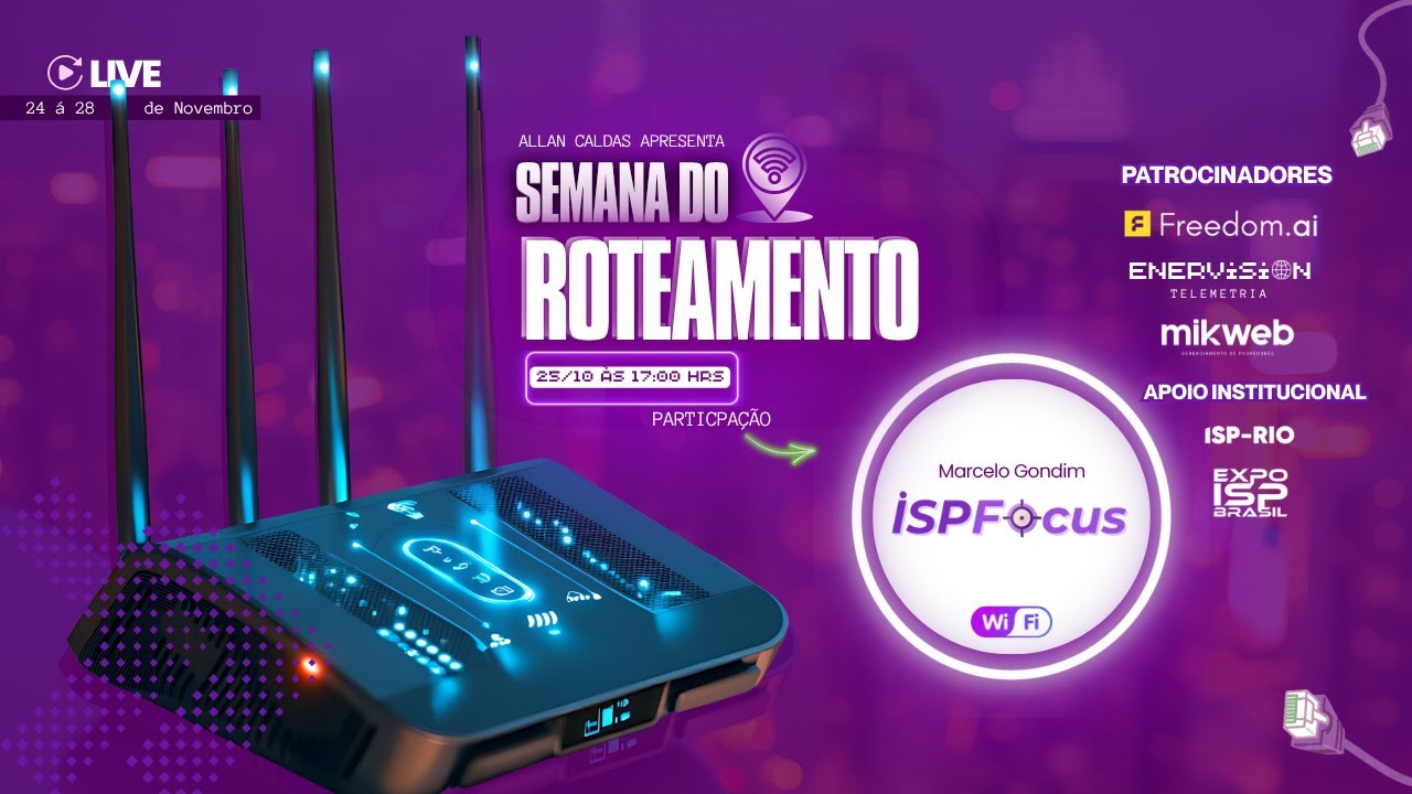ISPFocus – Semana do Roteamento 2025