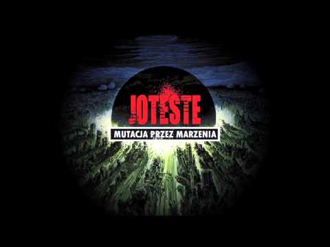 Joteste - Mutacja przez marzenia (prod. Joteste)