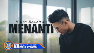 Download lagu Vicky Salamor - MENANTI | Lagu Ambon Terpopuler mp3 Download lagu Vicky Salamor - MENANTI | Lagu Ambon Terpopuler mp3