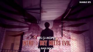 [3D+BASS BOOSTED] BTS (방탄소년단) J-HOPE - INTRO : BOY MEETS EVIL (TEASER VER.) | bumble.bts