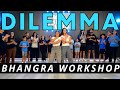 DILEMMA BHANGRA WORKSHOP SIDHU MOOSE WALA BHANGRA EMPIRE