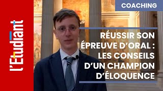 Réussir son épreuve orale : les conseils d'un champion de l'éloquence