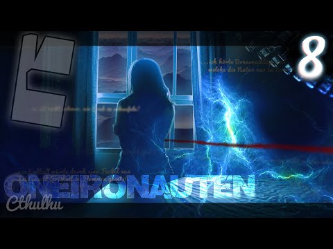Cthulhu  |  Episode 8: Nadel im Heuhaufen  |  Oneironauten  |  Pen and Paper