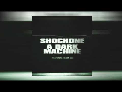 ShockOne – A Dark Machine (Official Audio)