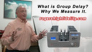 What is Group Delay and Why We Measure It - The Analog Life Episode 3