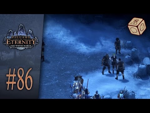 The Devil of Caroc's revenge - Let's Play Pillars of Eternity: The White March #86