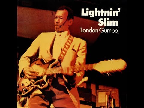 Lightnin' Slim - London Gumbo (Full Album)