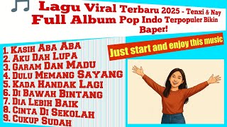 Lagu Viral 2025 🎶 Deretan Musik Terbaru yang Lagi Hits di TikTok & YouTube!