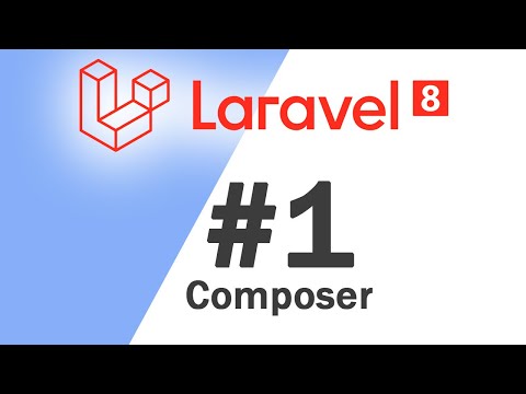 01 Laravel 8 PHP Framework Basics | Composer | Quick programming tutorial
