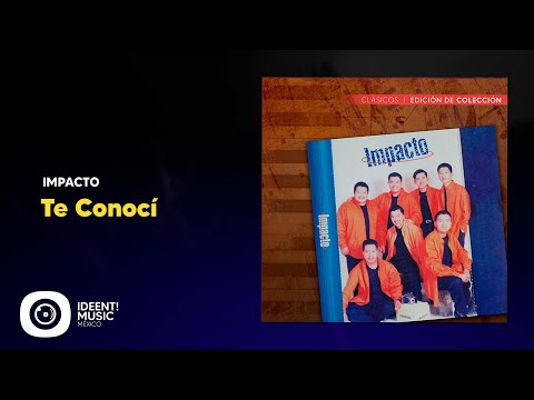Mix Música Cristiana | Grupo Impacto | Te Conocí (Album Completo) 💿