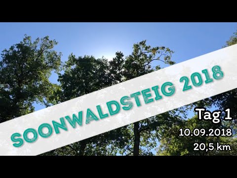 Soonwaldsteig 2018 Day 1