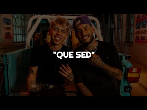 Luck Ra, Ulises Bueno - QUE SED || LETRA