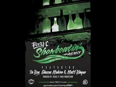 Trey-C - Showboatin Remix Ft. Ya Boy, G.Malone & Matt Blaque