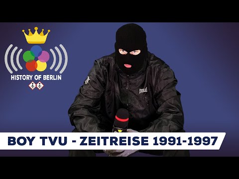 Boy (Zeitreise 1991-1997) Wholecar, Train Bomber, TVU, Graffiti Sonderkommission - HISTORY OF BERLIN