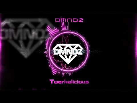DMNDZ - Twerkalicious