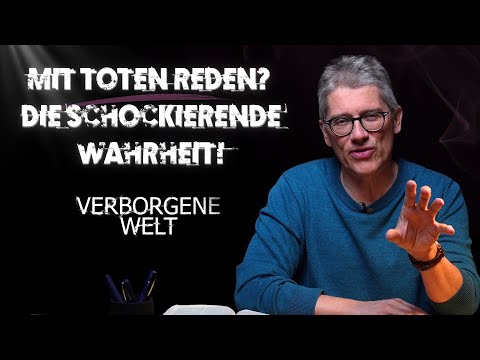 Talking to the dead – is that really possible? | Hidden World