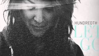 Hundredth - Monumental Part II