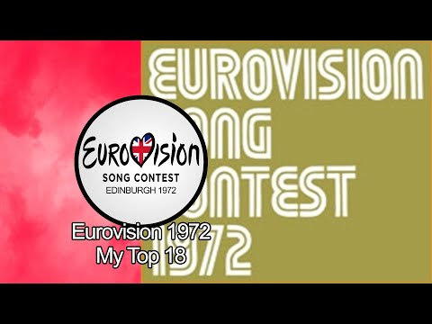 Eurovision 1972 - My Top 18