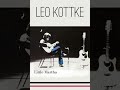 Leo Kottke  -  Little Martha