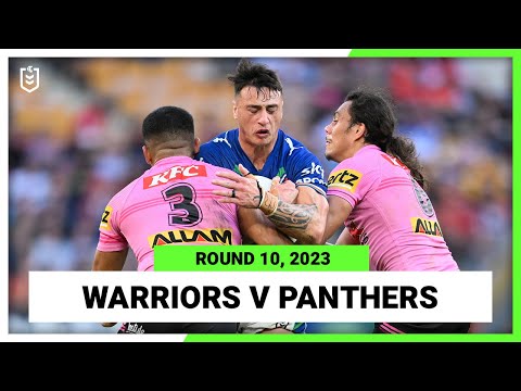 NRL Highlights | New Zealand Warriors v Penrith Panthers | NRL Round 10 | Full Match Replay