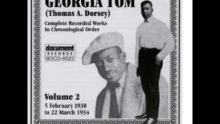 Georgia Tom  (Thomas A.  Dorsey)  -  Second Hand Woman Blues