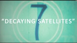 DavidR XV - Decaying Satellites - Music Video