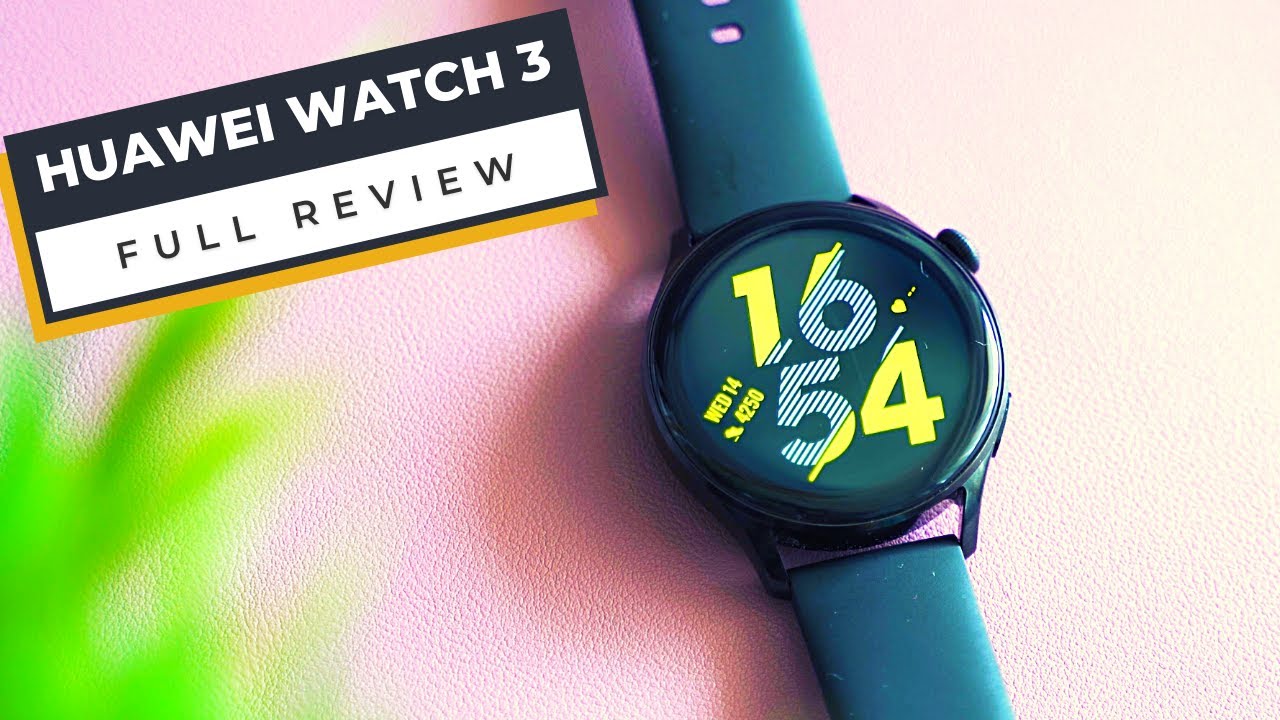 Huawei Watch 3 Smartwatch Full Review: A New Beginning or 2021's Loser?