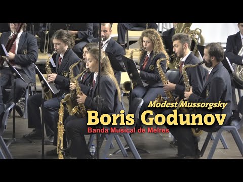 Boris Godunov - Modest Mussorgsky ♫ Banda Musical de Melres - VII FBM Gondomar