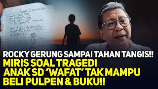 Download lagu ROCKY GERUNG SAMPAI TAHAN TANGIS!! MIRIS SOAL TRAGEDI ANAK SD 'WAFAT' TAK MAMPU BELI PULPEN & BUKU!! mp3