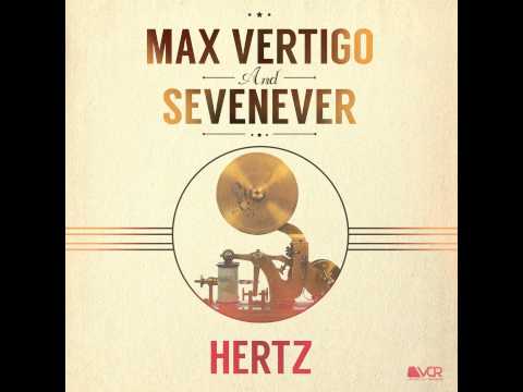 Max Vertigo & SevenEver - Hertz (MinorTwitch Remix)