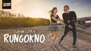 Download lagu RUNGOKNO | KOPLO FULL BASS - SUBAN LORA ( Original   ) mp3