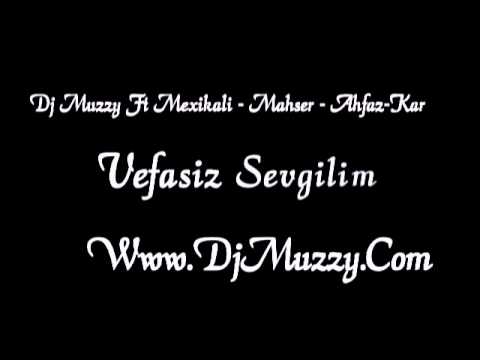 Mexikalı Ft DJmUzzy - Vefasız Sevgilim 2011