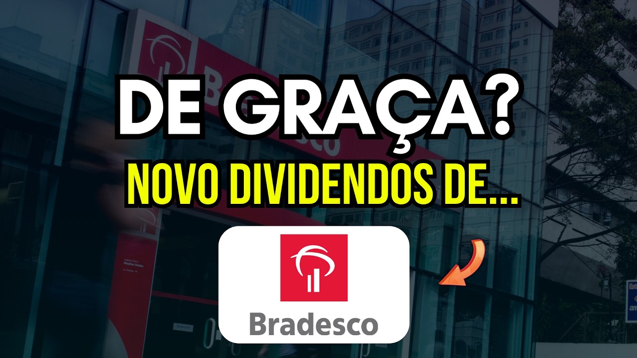 Novo Dividendo do Bradesco (bbdc4) vem ai, Está de Graça? || bbdc3