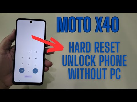 Moto X40 Hard Reset Unlock Mobile Pattern or Code Without pc