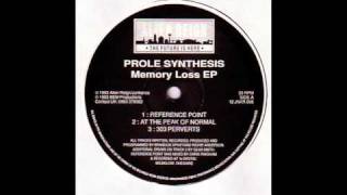 Alien Reign 006 - Prole Synthesis - Memory Loss EP - A2 "At The Peak Of Normal"