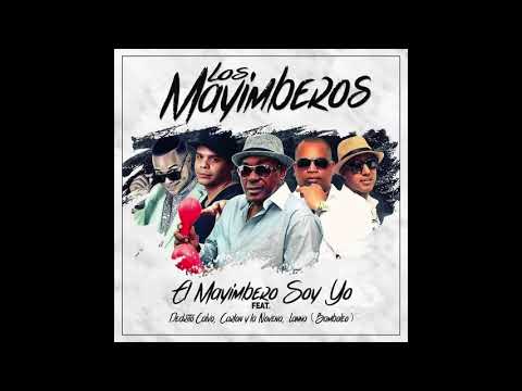 LOS MAYIMBEROS - EL MAYIMBERO SOY YO