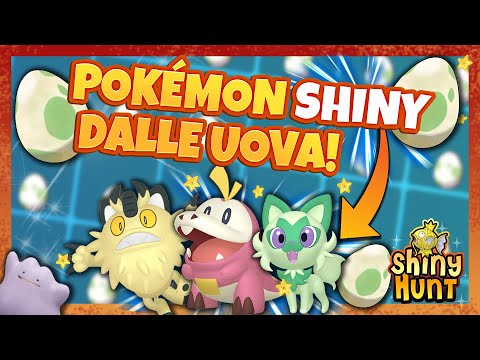 TROVARE SHINY DALLE UOVA! - Guida Pokémon Scarlatto/Violetto